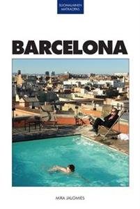 Barcelona suomalainen matkaopas