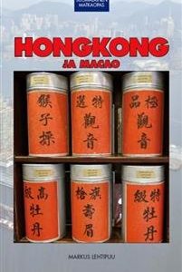 Hongkong ja Macao suomalainen matkaopas